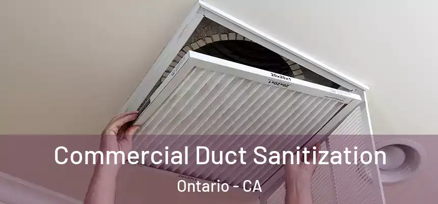 Commercial Duct Sanitization Ontario - CA
