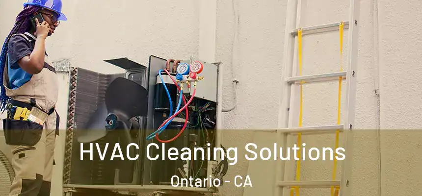 HVAC Cleaning Solutions Ontario - CA