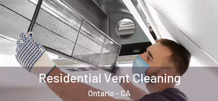 Residential Vent Cleaning Ontario - CA